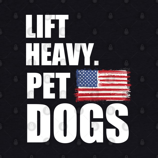 Lift heavy pet dogs, t shirt unisex by Captainstore